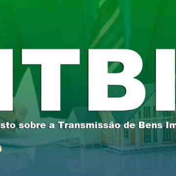 ITBI - Somente após a transferência da propriedade do imóvel